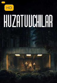 Kuzatuvchilar Uzbek tilida (2024) O'zbekcha tarjima kino skachat