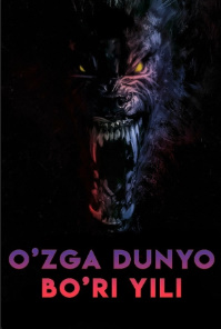 O'zga dunyo: Bo'ri yili Uzbek tilida (2024) O'zbekcha tarjima