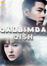 Qalbimda Qish 1-2-3-4-5-6-7-8-9-10-11-12-13-14-15-16 Qism Koreya seriali uzbek o'zbek tilida tarjima barcha qismlar
