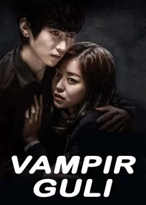 Vampir guli Koreys seriali (2014) Uzbek tilida tarjima ujas drama barcha qismlar