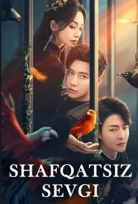 Shafqatsiz sevgi Xitoy seriali 1. 2. 3. 4. 5. 6. 7. 8. 9. 10. 15 Qismlar Uzbek tilida Barcha qismlar 2025