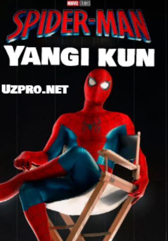 O'rgimchak odam yangi kun Uzbek tilida 2026 O'zbekcha tarjima kino Hd skachat