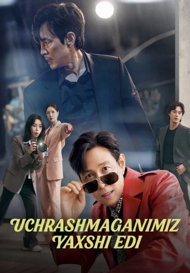 Uchrashmaganimiz yaxshi edi Koreya seriali 1. 2. 3. 4. 5. 6. 7. 8. 9. 10. 11. 12. 13. 14. 15 qism uzbek tilida Barcha qismlar 2025 o'zbekcha tarjima