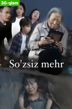 So'zsiz mehr Koreya seriali 1. 2. 3. 4. 5. 6. 7. 8. 9. 10. 11. 12. 13. 14. 15 Qism Uzbek tilida Barcha qismlar