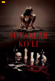 Suyaklar ko'li 2025 O'zbek tilida tarjima kino 18+