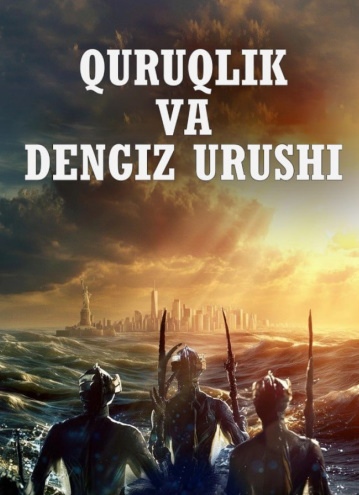 Quruqlik va dengiz urushi 2025 Uzbek tilida O'zbekcha tarjima kino Full HD tas-ix skachat