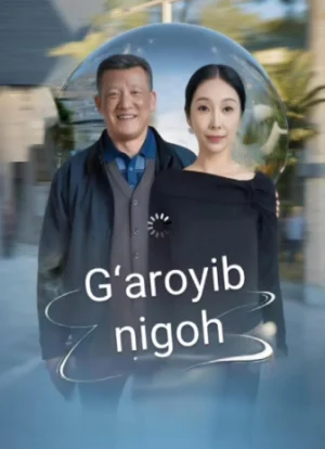 G'aroyib nigoh Xitoy seriali 1. 2. 3. 4. 5. 7. 8. 9. 10. 12. 15. 20. 30. 40. 50. 70. 85 Qism Uzbek tilida Barcha qismlar Hd skachat