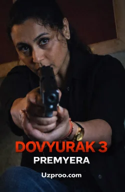 Dovyurak 3 / Jasur 3 / Mard 3 (2026) Uzbek tilida Hind kino tarjima kino FHD skachat