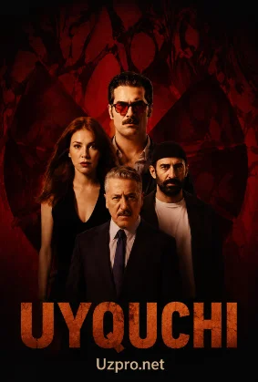 Uyqichi / Uyquchi 2025 Uzbek tilida O'zbekcha tarjima kino Full HD Skachat