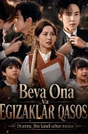 Beva ona va egizaklar qasosi