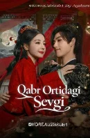 Qabr ortidagi sevgi 1-2-3-5-10-20-30-50-60-70-80-100 Qism drama koreya seriali uzbek tilida Barcha qismlar 2026 HD skachat